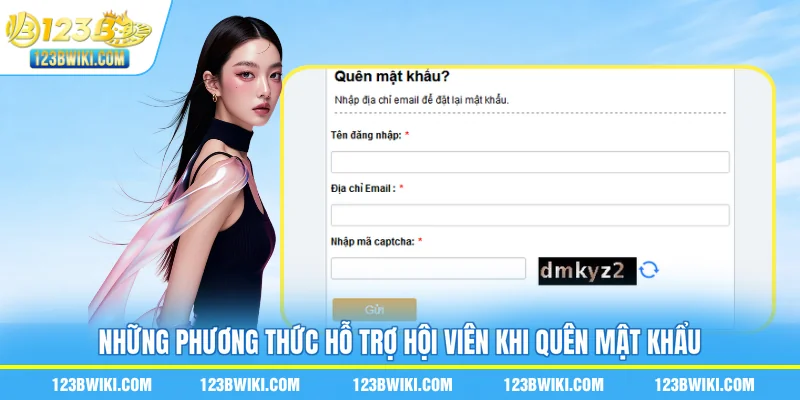 Những phương thức hỗ trợ hội viên khi quên mật khẩu